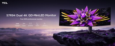 TCL 57R94 Dual 4K QD-Mini LED Monitor